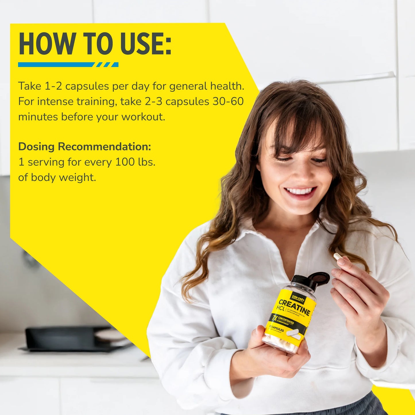 
                  
                    A woman in a white shirt holds a bottle of CON-CRĒT Creatine HCl and a capsule in her hand, with a bright yellow graphic overlay showing usage instructions and dosing recommendations.
                  
                